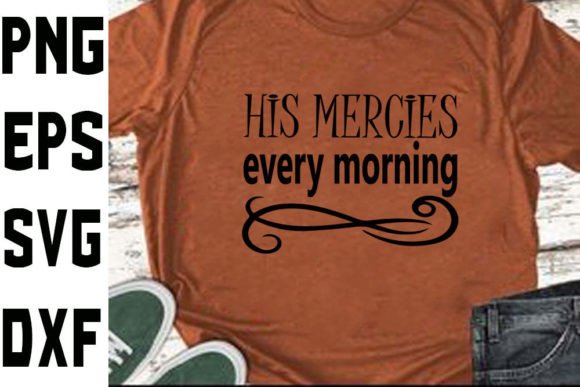 His Mercies E: Faith Graphics for Local Crafts Branding