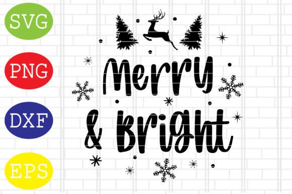 Merry and Bright SVG: Graphics for Holiday Crafts