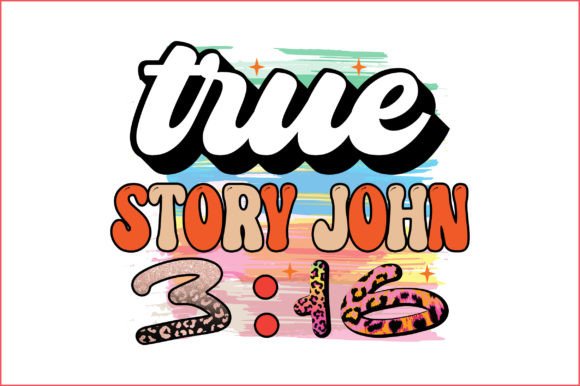True Story John 3 16: Graphics for Faith Crafts